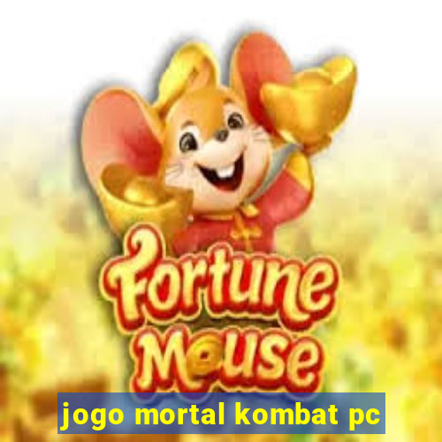 jogo mortal kombat pc